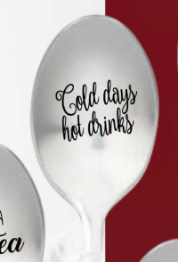 Löffel mit Nachricht - One Message Spoon - Cold days hot drinks