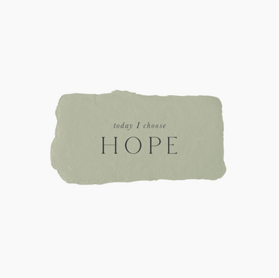 Heute wähle ich Hoffnung - Absicht Karte