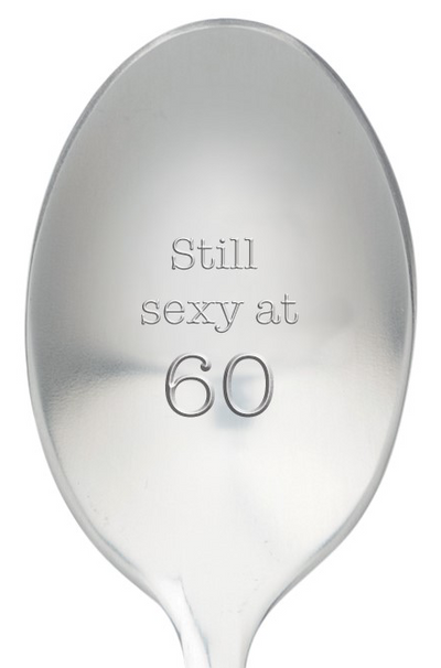 One Message Spoon - Still sexy at 60