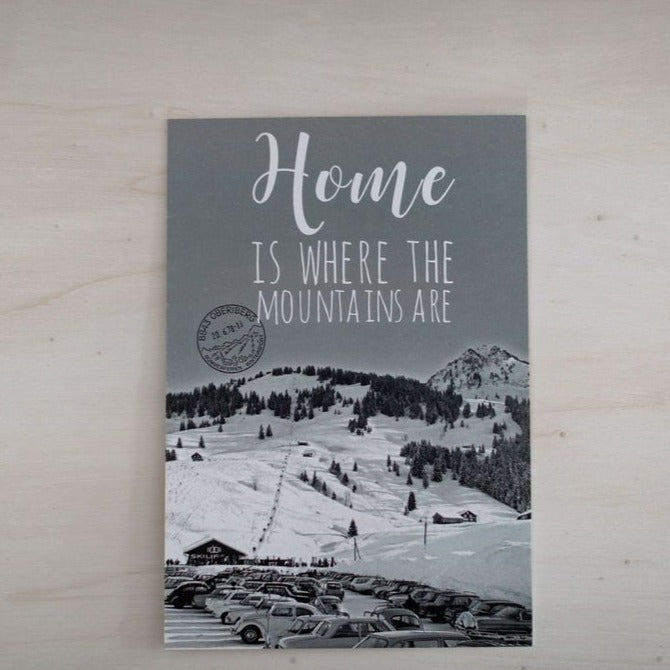 Karte Landscape "Home is where the Mountains are"